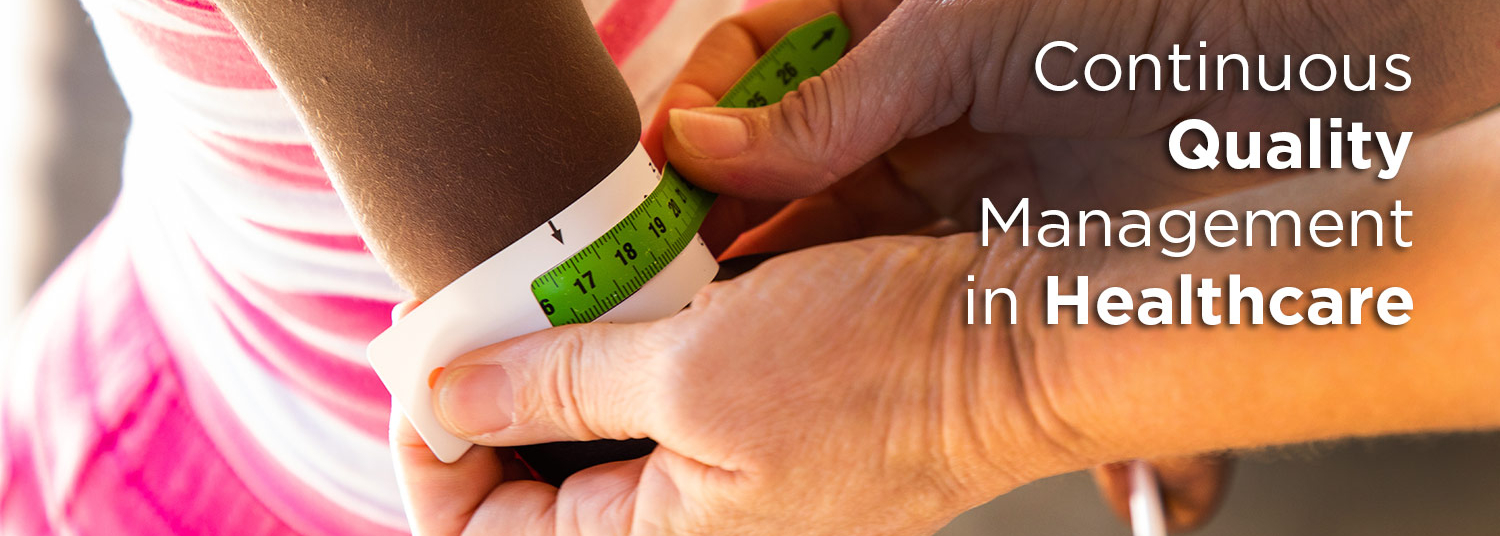 Continuous Quality Management in Healthcare