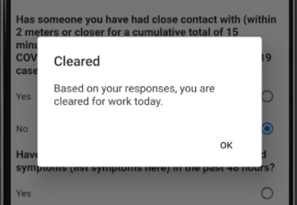 A screen reading Cleared. Based on your responses, you are cleared for work today. 